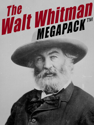 The Walt Whitman Megapack - ebook
